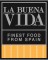 La Buena Vida